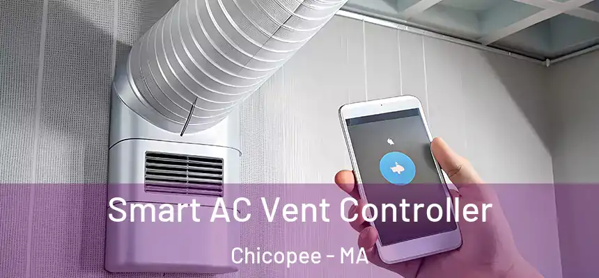  Smart AC Vent Controller Chicopee - MA